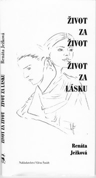 Kniha Život za život Život za lásku