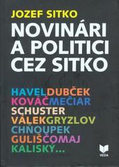Kniha Novinári a politici cez sitko - Jozef Sitko