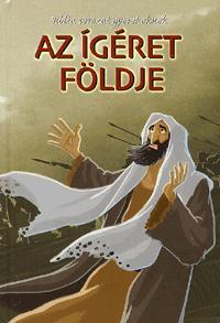 Biblia sorozat gyerekeknek: Az ígéret földjén