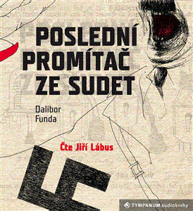 Poslední promítač ze Sudet CD