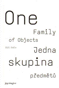 Jedna skupina předmětu/ One Family of Objects