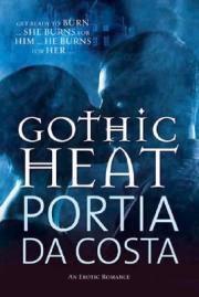Gothic heat