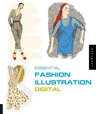 Essential Fashion Illustration:Digital