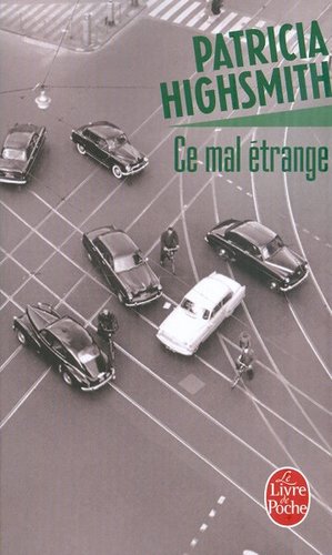 Ce mal étrange