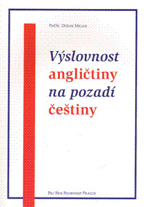 Výslovnost angličtiny na pozadí češtiny + CD