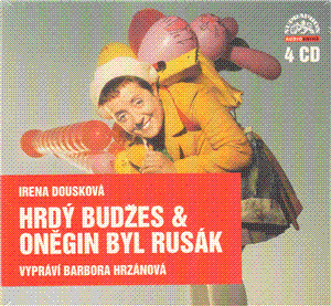 Hrdý Budžes a Oněgin byl Rusák Komplet 4CD