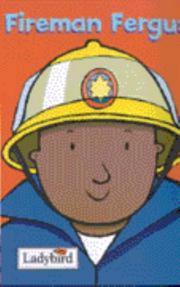Fireman Fergus