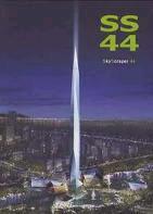 SS 44 Sky Scraper 44