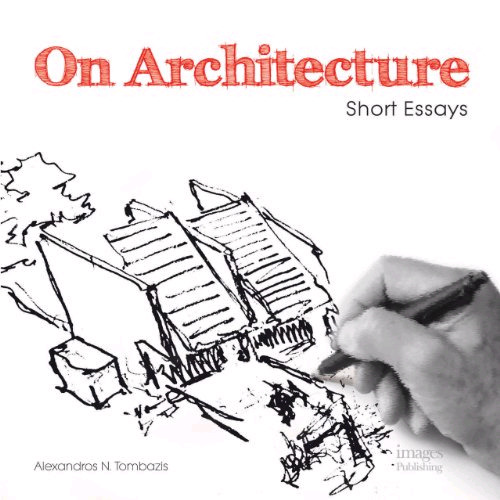 On Architecture: Short Essays