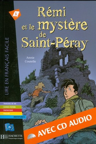 Rémi et le mystére de Saint-Péray+CD