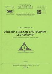 Základy forenzní ekotechniky - Pavel Alexandr