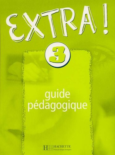 Extra! 3 učebnica pre učiteľov - Fabienne Gallon