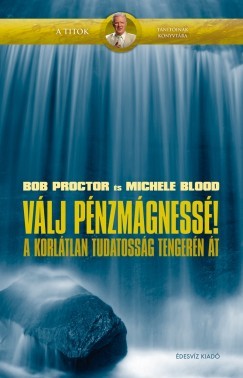 Válj pénzmágnessé