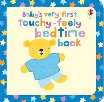 Baby´s very first touchy-feely bedtime book