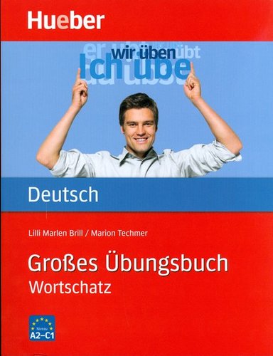 Grosses Übungsbuch Wortschatz