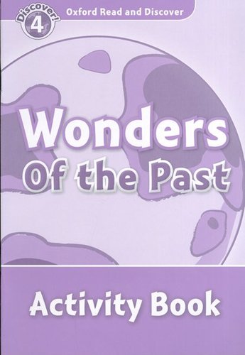 Wonders Of the Past Activity Book
