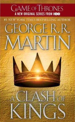 A Clash of Kings  - A Song of Ice And Fire 2. (Game of Thrones)