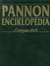Pannon Enciklopédia A magyar sport