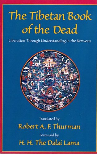 The Tibetan Book of the Dead