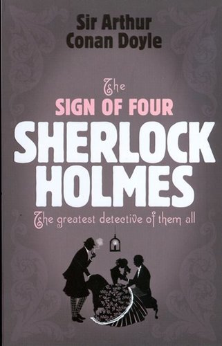 The Sign of Four Sherlock Holmes