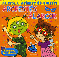 Rajzolj, színezz és bulizz! - Arcfestés és álarcok (narancs)