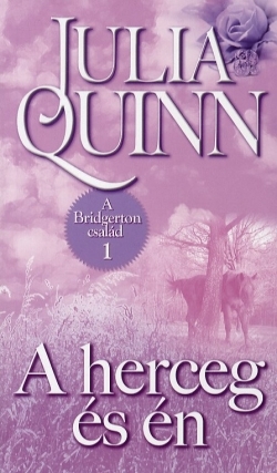 A herceg és én - A Bridgerton Család 1.