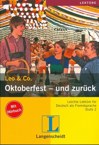 Oktoberfest und zurück + CD