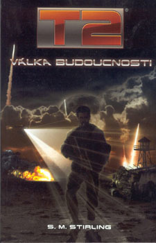 Válka budoucnosti T2