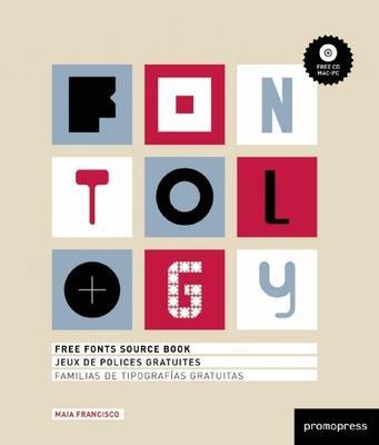 Fontology : Free Fonts Source Book