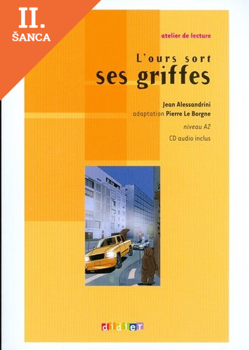 Lacná kniha L´ours sort ses griffes A2 + CD