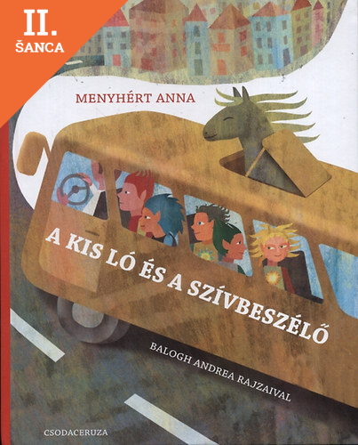 Lacná kniha A kis ló és a szívbeszélő