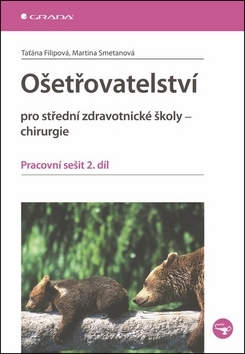Ošetřovatelství pro střední zdravotnické školy Chi