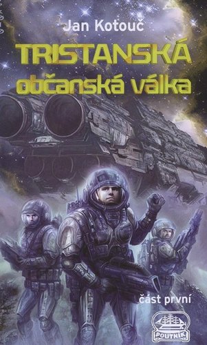 Tristanská občanská válka - část první