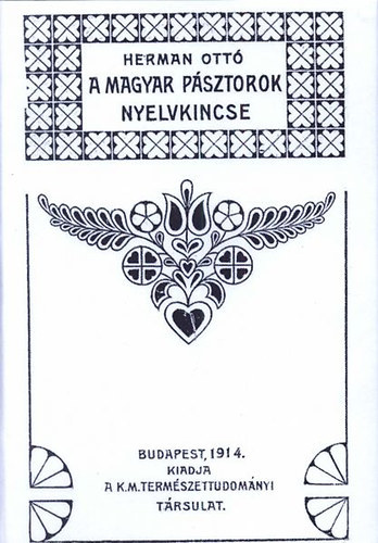 A magyar pásztorok nyelvkincse - antik