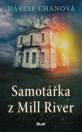 Kniha Samotářka z Mill River - Darcie Chanová