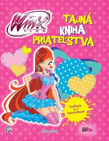 Kniha Winx - Tajná kniha priateľstva