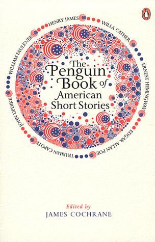 The Penguin Book of American Short Stories