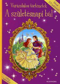 Varázslatos történetek - A születésnapi bál Több mi