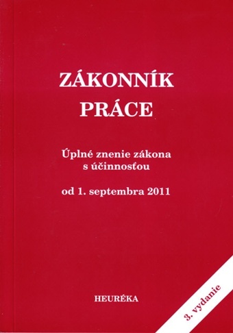 Zákonník práce - Úzz, účinné od 1.9.2011, 3. vydanie