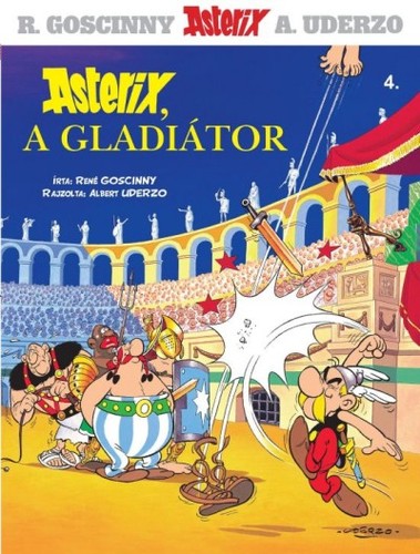 Asterix 4. - Asterix, a gladiátor
