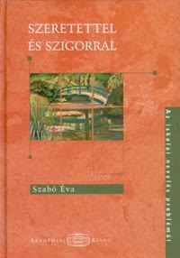 Szeretettel és szigorral