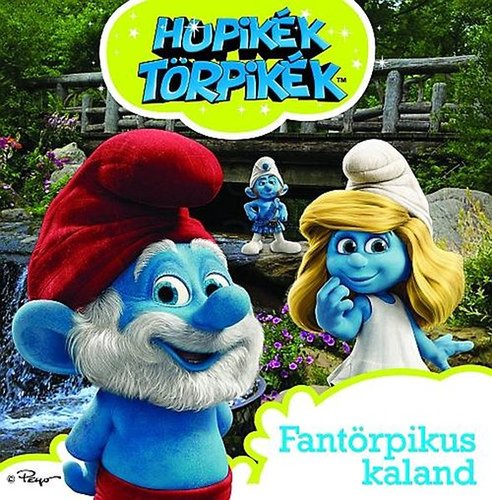 Hupikék törpikék - Fantörpikus kaland