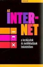 Az internet a kockázatok