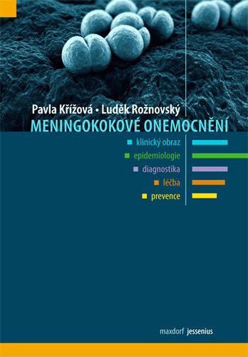 Kniha Meningokové onemocnění - Luděk Rožnovský,Pavla Křížová