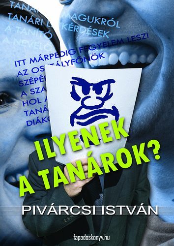 Ilyenek a tanárok?
