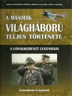 A második világháború teljes története - 20. Kalan