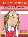 To jsem prostě já, Clarice Beanová - Lauren Child,Dana Urbanová