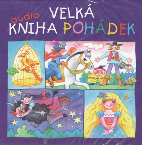 Velká audiokniha pohádek CD