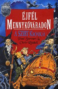 Kniha Éjfél Mennykőváradon A Szirt krónikái 3. - Paul Stewart,Chris Riddell