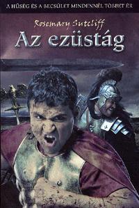 Az ezüstág A hűség és a becsület mindennél többet